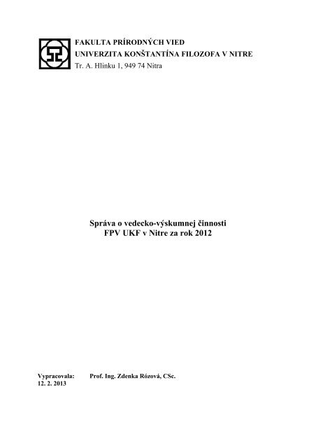 SprÃ¡va o vedecko-vÃ½skumnej Ä innosti FPV UKF v Nitre za rok 2012
