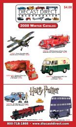 2008 WINTER CATALOG 800-7 8 - Die-cast Direct Inc.