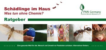 Schädlinge im Haus. Was tun ohne Chemie? - PAN Germany