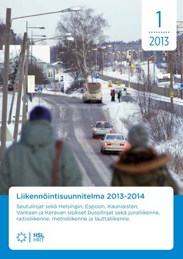 LiikennÃ¶intisuunnitelma 2013-2014 - HSL