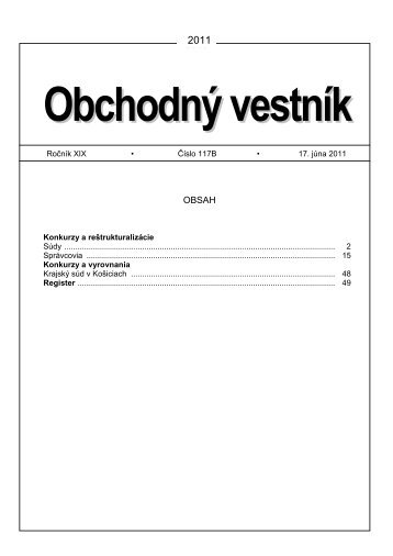 RoÄnÃ­k XIX â¢ ÄÃ­slo 117B â¢ 17. jÃºna 2011 Konkurzy a ...