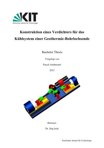 Konstruktion eines Verdichters für das Kühlsystem einer ... - KIT