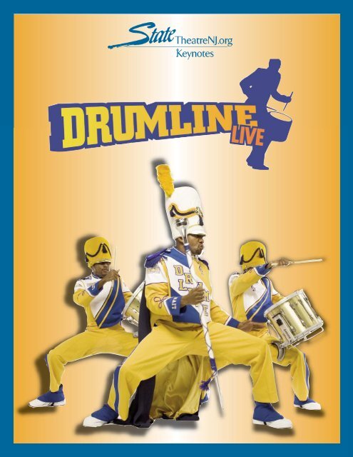 Drumline 2011 Keynotes:Layout 1.qxd - State Theatre
