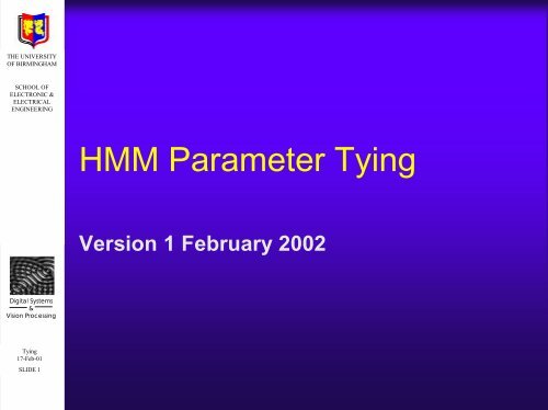 HMM Parameter Tying - University of Birmingham