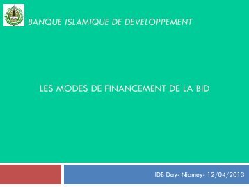 LES MODES DE FINANCEMENT DE LA BID