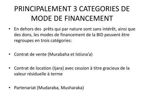 LES MODES DE FINANCEMENT DE LA BID