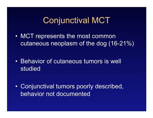 Retrospective evaluation of canine conjunctival mast cell tumors