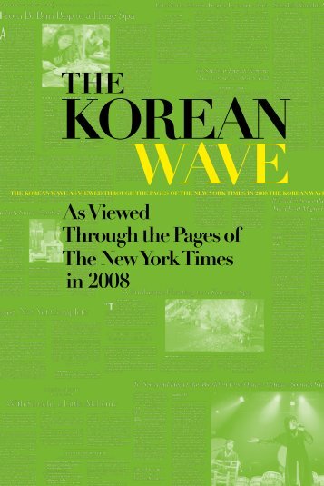 The Korean Wave 2008 - Korean Cultural Service