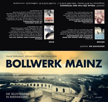 Bollwerk Mainz - Die Selzstellung in Rheinhessen