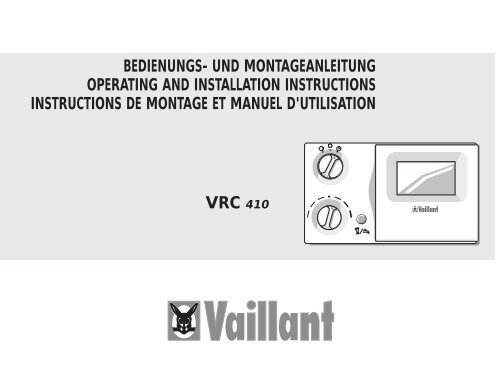 vrc 410 bedienungs- und montageanleitung operating and ... - Vaillant