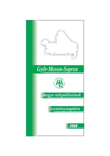 Győr-Moson-Sopron megye településeinek eseménynaptára - 2008