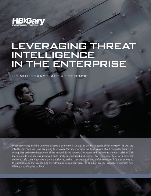 Leveraging Threat Intelligence with Active Defense White ... - HBGary