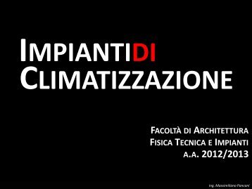 TAeD - Impianti di Climatizzazione - Lezione del 30 aprile 2013