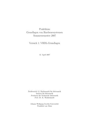 VHDL-Grundlagen - Technische Informatik an der Universität Frankfurt