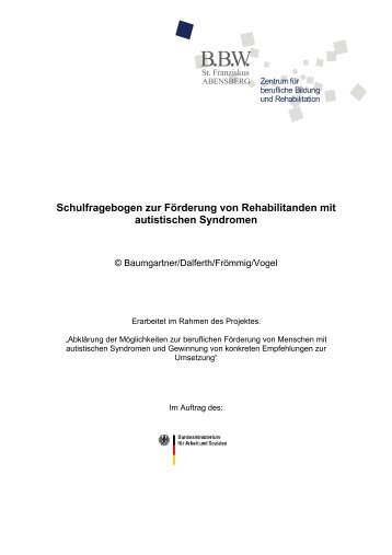 Schulfragebogen zur Förderung von Rehabilitanden mit autistischen ...