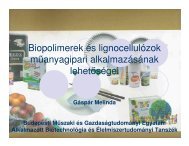 Biopolimerek Ã©s lignocellulÃ³zok mÅ±anyagipari alkalmazÃ¡sÃ¡nak ...