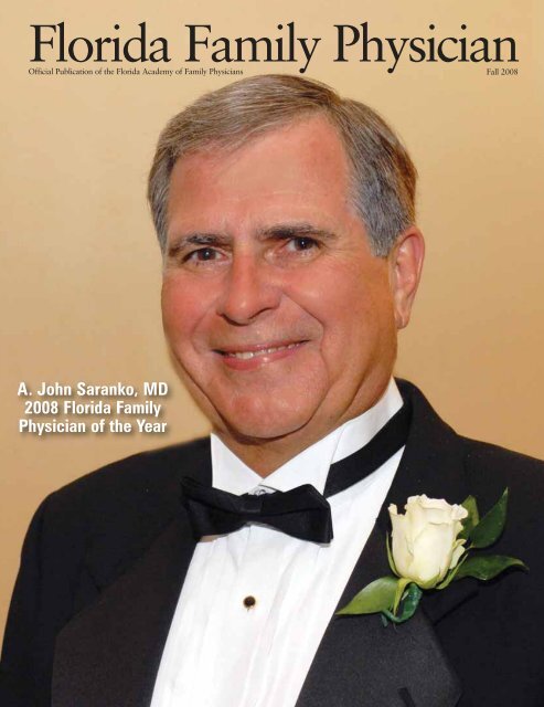 A. John Saranko, M.D., 2008 Florida Family Physician of the Year