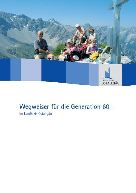 Wegweiser für die Generation 60+ - Sozialportal Ostallgäu