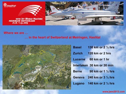 Presentation JWM 2013 - Jet World Masters 2013, Haslital, Schweiz