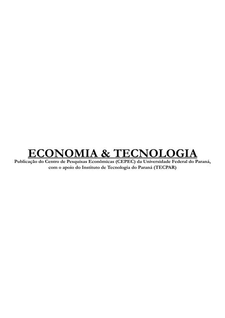 Revista Economia & Tecnologia - Universidade Federal do ParanÃ¡