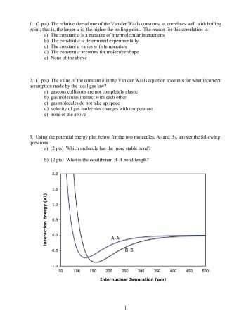 1 1. (3 pts) The relative size of one of the Van der ... - Chem.hope.edu