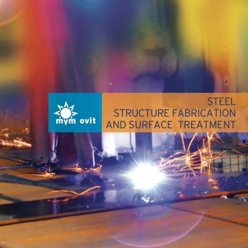 STEEL STRUCTURE FABRICATION AND SURFACE TREATMENT