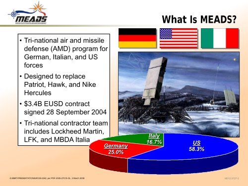 MEADS Program Update - The Medium Extended Air Defense System