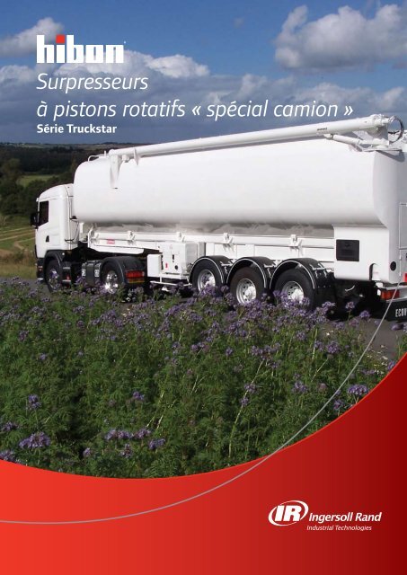 Surpresseurs Ã  pistons rotatifs Â« spÃ©cial camion Â» Truckstar - Hibon