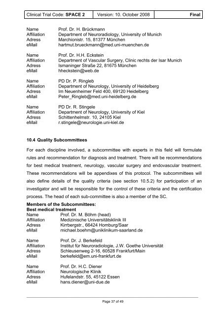 CLINICAL TRIAL PROTOCOL SPACE 2 Stent ... - SPACE-2 Studie