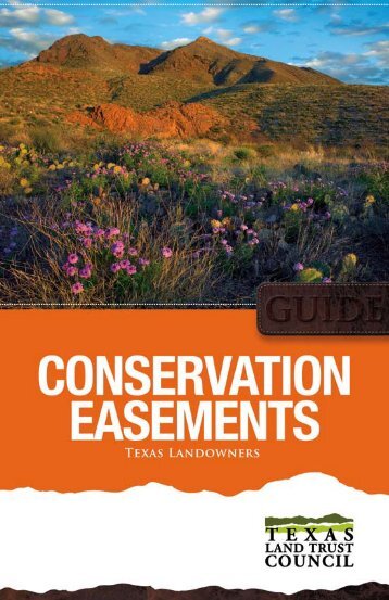 Conservation Easements, A Guide for Texas Landowners
