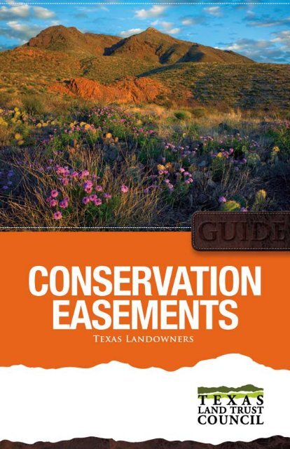 Conservation Easements, A Guide for Texas Landowners