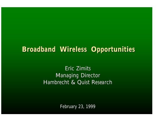 Broadband Wireless Opportunities - Wireless Communications ...