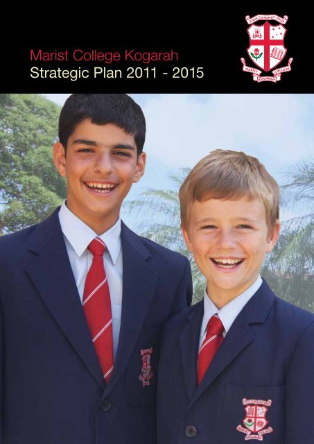 Marist College Kogarah Strategic Plan 2011 - 2015