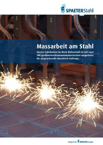 Massarbeit am Stahl - Spaeter AG