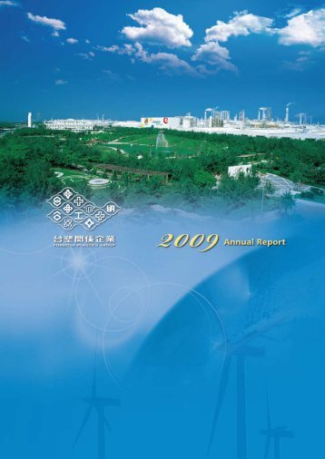 2009 Formosa Plastics Group Annual Report - Corporate Asia Network