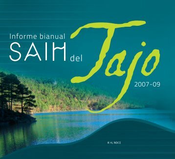 Informe bianual SAIH del Tajo 2007-09 - ConfederaciÃ³n ...