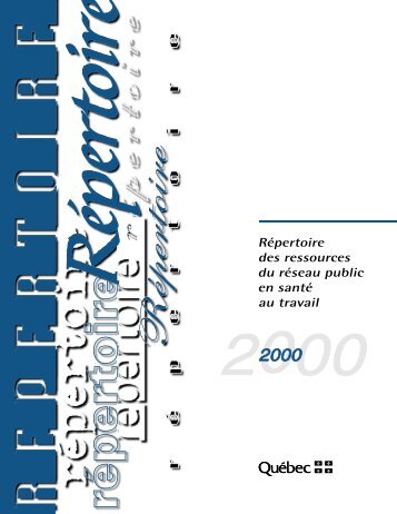 RÃ©pertoire des ressources du rÃ©seau public en santÃ© au travail 2000