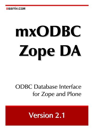 mxODBC Zope/Plone DA - ODBC Database Interface ... - eGenix.com