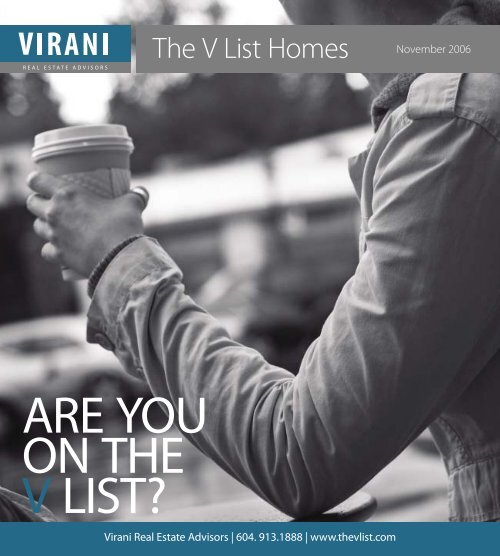 ARE YOU ON THE V LIST? - Virani Real Estate Advisors