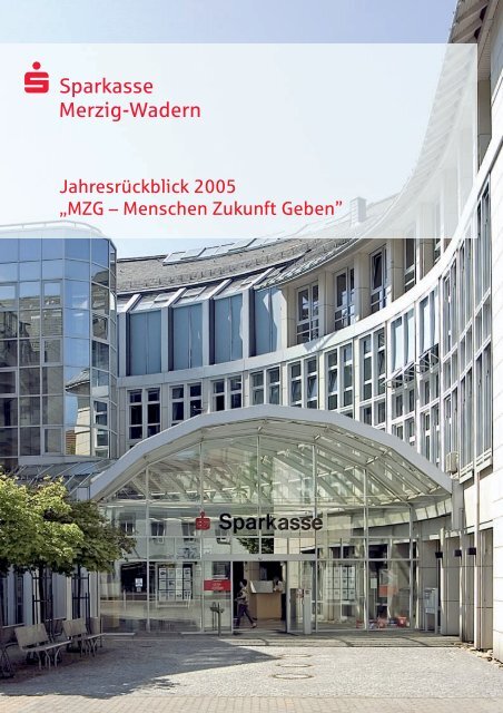 Organe der Sparkasse - Sparkasse Merzig-Wadern