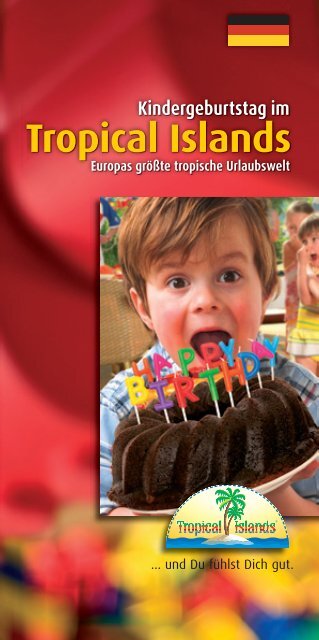 Kindergeburtstag im Tropical Islands - SpaTrip