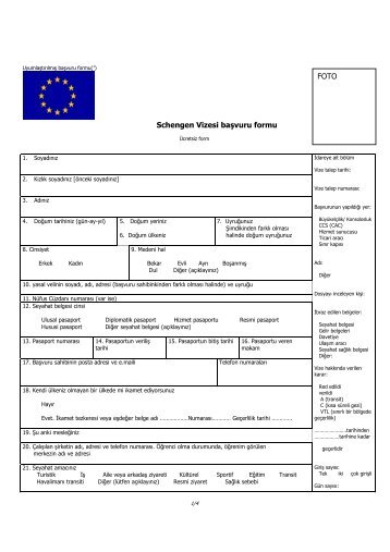 Schengen Vizesi başvuru formu FOTO - Vize Hizmet Merkezi