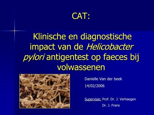 Klinische en diagnostische impact van de Helicobacter ... - UZ Leuven