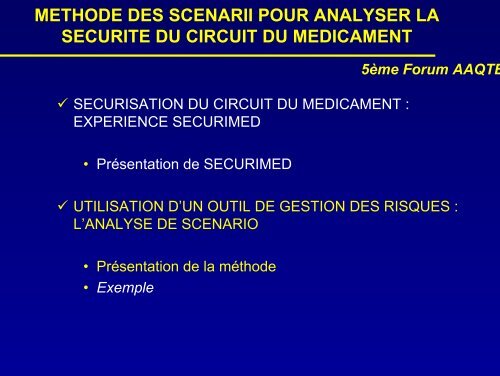 MÃ©thode des scÃ©narii pour analyser la sÃ©curitÃ© du circuit du ... - ADIPh