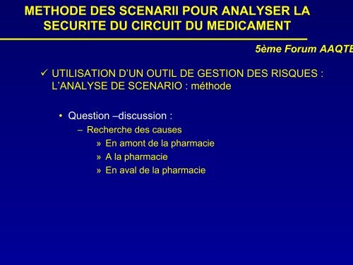 MÃ©thode des scÃ©narii pour analyser la sÃ©curitÃ© du circuit du ... - ADIPh