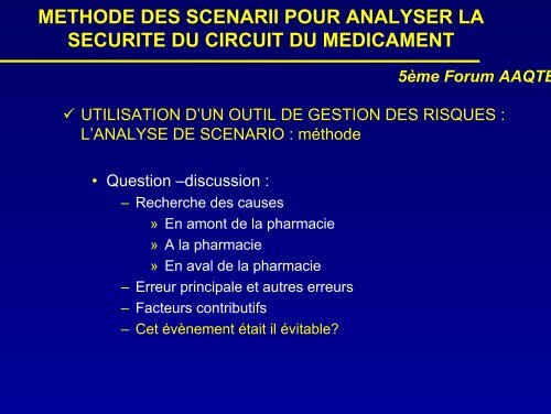 MÃ©thode des scÃ©narii pour analyser la sÃ©curitÃ© du circuit du ... - ADIPh