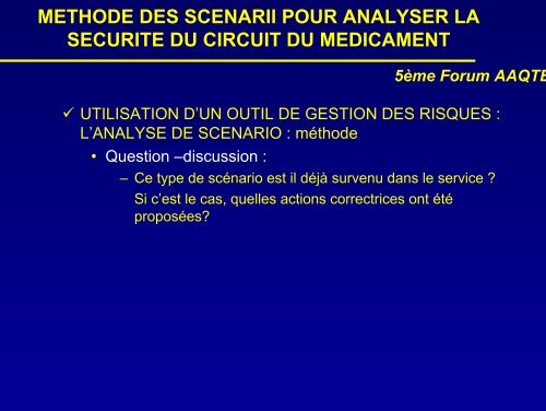 MÃ©thode des scÃ©narii pour analyser la sÃ©curitÃ© du circuit du ... - ADIPh