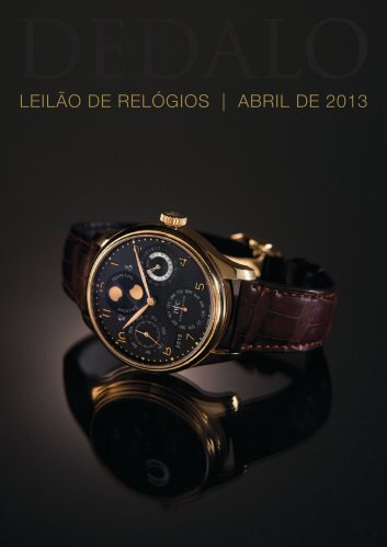 LEILÃO DE RELÃGIOS | ABRIL DE 2013 - Dedalo LeilÃµes