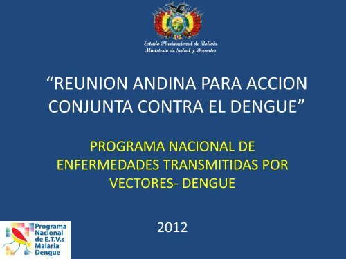 diagnÃ³stico del dengue - Organismo Andino de Salud