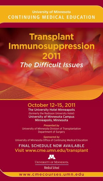 Transplant Immunosuppression 2011 - University of Minnesota ...